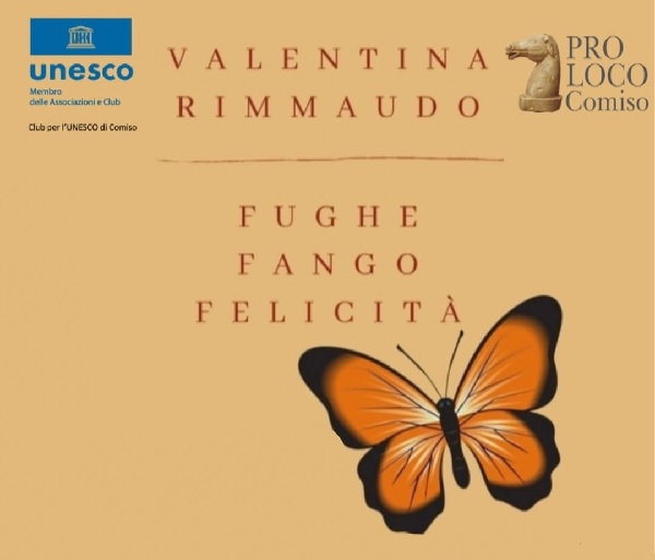 "Fughe, fango, felicità", si presenta a Comiso il libro di Valentina Rimmaudo